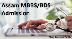 Assam NEET Counselling 2025-Colleges,fees,cutoff & admission Process assam neet