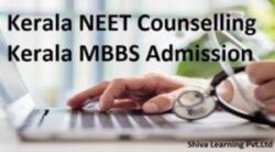 Kerala NEET Counselling 2025- Colleges ,fees, Cutoff & Counselling Process kerala neet