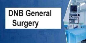 DNB General Surgery