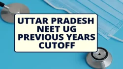uttar pradesh NEET UG previous Years Cutoff Chart
