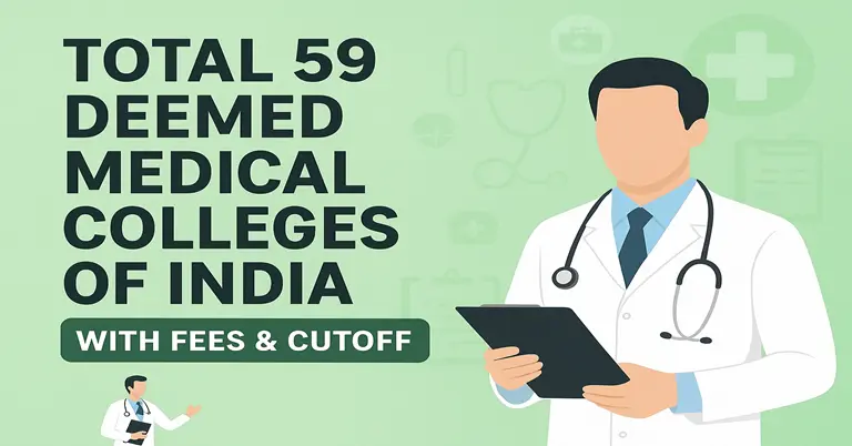 total 59 deemed medical colleges in india with fees & cutoff